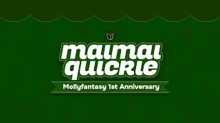 maimai Quickie: Mollyfantasy 1st Anniversary