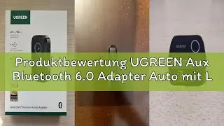 Produktbewertung UGREEN Aux Bluetooth 6.0 Adapter Auto mit LDAC Dekodierung, Hi-Res Audio Gold Stand