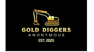 Out Of Ore : Gold Diggers Anonymous Ep.4--LOOKING FOR HELP!! Discord is in The Description.
