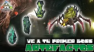 ARK SURVIVAL EVOLVED - ROAD TO YOUR FIRST BOSS - ARTIFACTS TO SUMMON THE SPIDER