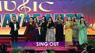 SING OUT I Bro. Jessie Pangilinan & The Kingdom Musicians
