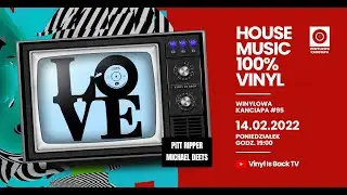 #WALENTYNKI WINYLOWA KANCIAPA odc. 95   [VINYL DJ SET] 14.02.2022