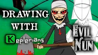 LEARN HOW to DRAW EVIL NUN 🔨 TRUE ARTIST TECHNIQUES 👨&zwj;🎨 Drawing with Keplerians 🎨