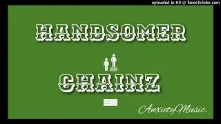 handsomer - russ (ft chainz)