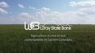 Agricultural Banking at Wray State Bank
