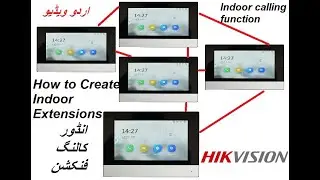 Hikvision IP Intercom ki Local Call krne ka Tarika | Configure Extension Intercoms Two Ways Talk