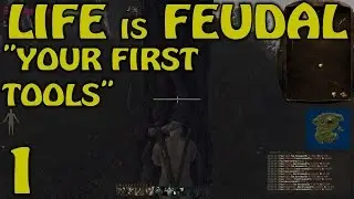 Life is Feudal Gameplay / Let's Play (S-1) -Part 1- 