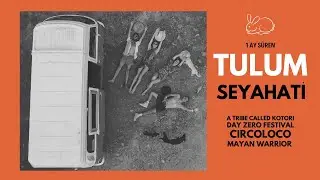 Tulum Seyahati (VLOGCAST)