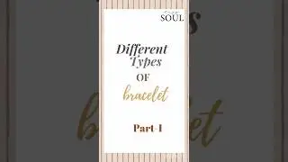 Discover 6 Stunning Types of Bracelets You Must Own! 💎✨ | Trendy Bracelet Styles
