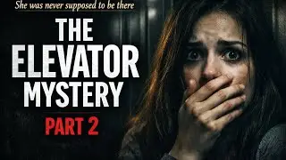 The Elevator Mystery &ndash; Part 2 | A Shocking Discovery Inside the Building