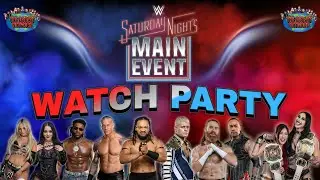 WWE Saturday Night's Main Event Montreal Watch Party!!!