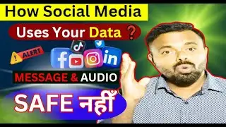 How Social Media Uses Your Data ❓How Social Media Destroy Your Life❌#mobile @DivineKonark