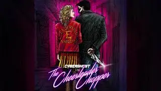 Cyberghost - The Cheerleader Chopper [Horrorsynth / Dark Synthwave / Outrun]