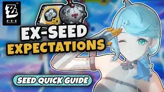 UNDERRATED DPS? Seed Quick Guide: Best Builds, W-Engines & Teams | ZZZ v2.2