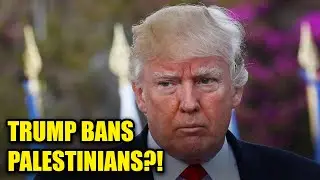 Palestine Among 20 Countries Added to Trump&rsquo;s MASSIVE Travel Ban List