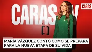 María Vázquez reveló cómo se prepara para la nueva etapa de su vida