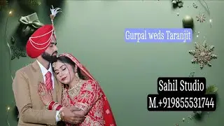 Reception Ceremony Gurpal weds Taranjit, Sahil Studio M.+919855531744