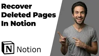 How To Recover Deleted Pages In Notion (2026 Easy Guide)
