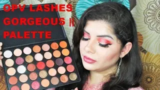 NEW OPV LASHES GORGEOUS || PALETTE MAKEUP TUTORIAL