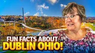 Fun Facts About Dublin, Ohio &ndash; A Hub for Innovation & Culture!
