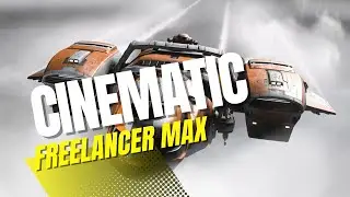 STAR CITIZEN 3.19.1 - Cinematic Freelancer MAX Trading - EP246 4K