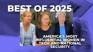 Best of 2025: Breakthrough Ideas from the Women Directing Tech, Space, and Strategy