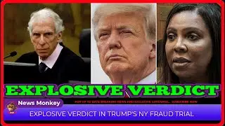 EXPLOSIVE VERDICT IN TRUMP'S NY FRAUD TRIAL !!!