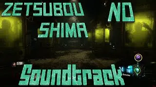 Full Soundtrack - Zetsubou no Shima Black Ops 3
