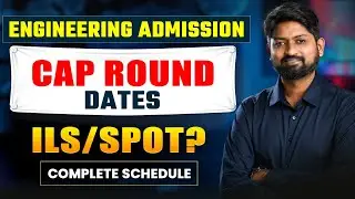 Official CAP Round Schedule Released | Engineering Admission | GanitAnk