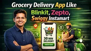 Make Grocery Delivery app Like Blinkit, Zepto & Swiggy Instamart | grocery delivery app development