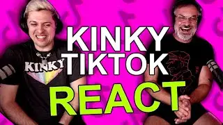 KinkTok: Watts The Safeword Reacts to Kinky TikToks