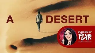 A Desert┃2025┃Movie Review┃Sparse, Tense Mystery Thriller