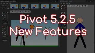 Pivot Animator v5.2.5 New Features