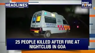 Headlines: Goa fire | IndiGo crisis | India wins ODI | Indonesia floods | Australia wildfires