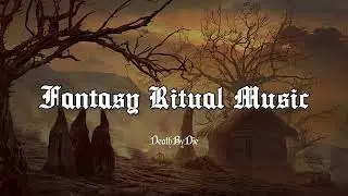 Fantasy Ritual | Atmospheric Chanting | TTRPG Fantasy Background Music
