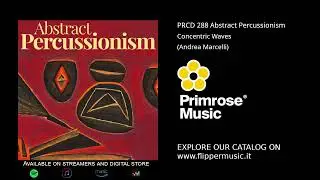 Andrea Marcelli - Concentric Waves - Abstract Percussionism (PRCD 288)