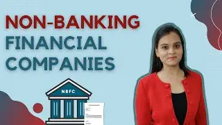 Non Banking Financial Company | NBFCs | CS Executive EBCL | CA Shivangi Agrawal