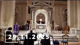 2025.11.29 AMRP - Preghiera di Lode e Adorazione