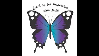 Lifescaping - What's holding you back in life? ~ Coaching for Inspiration with Patti