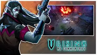 Becoming A Vampire In V Rising Gameplay I ARPG I No Commentary I Stunlock Studios