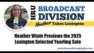 2025 - HRU at the Lexington Sale - Preview