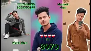 Mubarik khan =8070