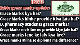 Hsbte grace marks update// Haryana Polytechnic Grace marks update// HSBTE
