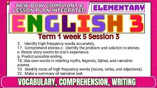 Grade 3 English | Q1 Week 5 Day 3 | Vocabulary, Comprehension, Writing | MATATAG Curriculum