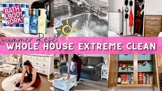 *NEW* EXTREME CLEAN WITH ME 2021 SUMMER RESET CLEAN AND ORGANIZE || YOUNG MOM