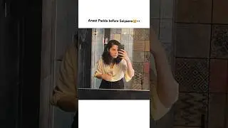 Aneet Padda Then vs now😱before Saiyaara😱#saiyaara #aneetpadda #ahaanpandey #love #trending #viral
