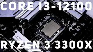 ДАЖЕ НЕДОРОГИЕ НОВЫЕ ПРОЦЕССОРЫ INTEL БУДУТ ХОРОШИ  CORE I3 12100 ЛЕГКО СПРАВЛЯЕТСЯ С RYZEN 3 3300X