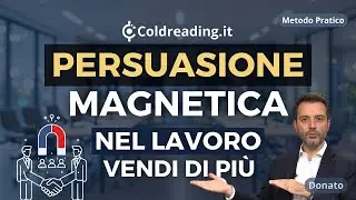 PERSUASIONE E VENDITA: Come usare il Cold Reading nel Lavoro 💼