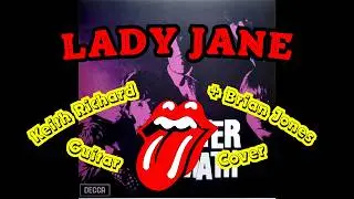 The Rolling Stones - Lady Jane (Keith Richard + Brian Jones Guitar Cover)