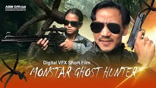 Monstar Ghost Hunter | VFX Short Film | Cinematic Movie | Director Binod Mochahari | NAICTC 🎥💻❤️🎓